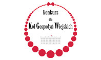 Konkurs dla Kół Gospodyń Wiejskich o Nagrodę Małżonki Prezydenta